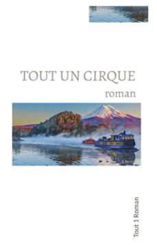 tout un cirque (ebook)-9782322476411