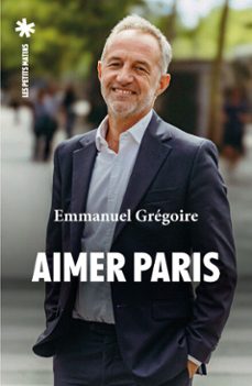 aimer paris (ebook)-emmanuel grégoire-9782363834911