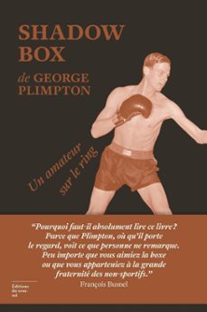shadow box - un amateur sur le ring (ebook)-george plimpton-9782364683211
