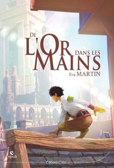 de l'or dans les mains (ebook)-eva martin-9782375793411