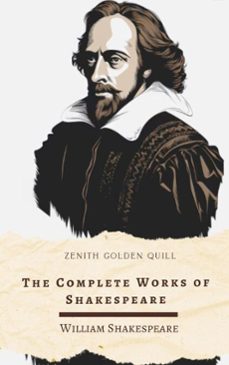 the complete works of william shakespeare (ebook)-william shakespeare-zenith golden quill-9782384237111