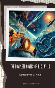 the complete novels of h. g. wells (ebook)-h. g. wells-9782387172211