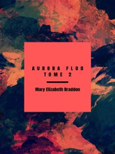 -mary elizabeth braddon-9782387413611