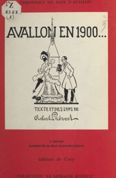avallon en 1900 (ebook)-robert prevost-9782402392211
