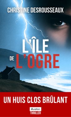l'ile de l'ogre (ebook)-christine desrousseaux-9782488792011