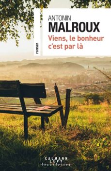 Imagen Principal de Viens, le bonheur c'est par là
