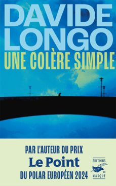 une colère simple (ebook)-davide longo-9782702451311