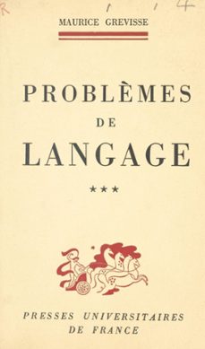 problèmes de langage (3) (ebook)-maurice grevisse-9782705909611