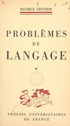 problèmes de langage (1) (ebook)-maurice grevisse-9782705943011