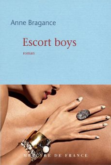 escort boys (ebook)-anne bragance-9782715233911