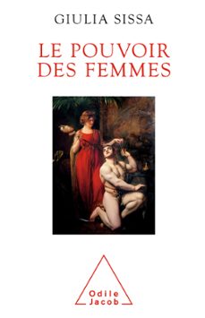 le pouvoir des femmes (ebook)-giulia sissa-9782738154811