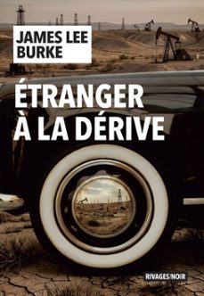 étranger à la dérive (ebook)-james lee burke-9782743671211