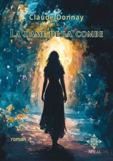 la dame de la combe (ebook)-9782807005211