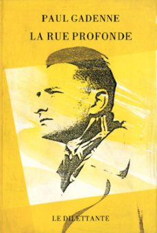 la rue profonde (ebook)-paul gadenne-9782842635411