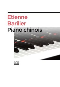 piano chinois (ebook)-etienne barilier-9782881827211