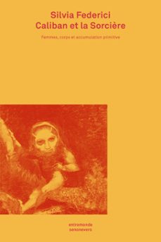 caliban et la sorcière (ebook)-silvia federici-9782940426911