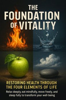 the foundation of vitality restoring health through the four elements of life (ebook)-charlotte hayes-9783565112111