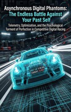 asynchronous digital phantoms: the endless battle against your past self (ebook)-david m. turberville-9783565338511