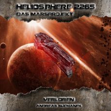 heliosphere 2265  das marsprojekt 1 - verloren (audiolibro)-andreas suchanek-9783689846411