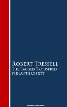 the ragged trousered philanthropists (ebook)-robert tressell-9783736412811