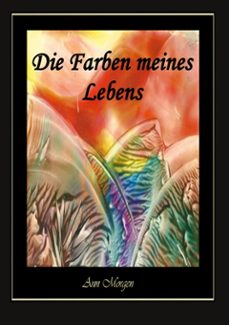 die farben meines lebens (ebook)-9783758336911