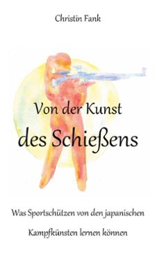 von der kunst des schiessens (ebook)-9783759701411