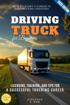truck driving for beginners: (ebook)-jonathan k. hari-9783819745911