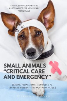 small animals "critical care and emergency":: (ebook)-stephen j. mecham-9783819748011
