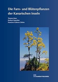 flora vascular de canarias-herbert sauerbier-francisco cabrera calixto-9783823617211