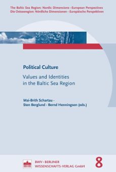 political culture: values and identities in the baltic sea region (ebook)-9783830526711