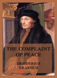 the complaint of peace (ebook)-desiderius erasmus-9783849653811