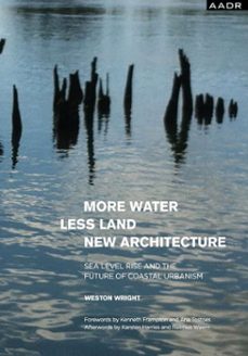 more water less land new architecture (ebook)-weston wright-9783887789411