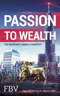 passion to wealth (ebook)-yasin sebastian qureshi-benjamin bilski-9783960923411