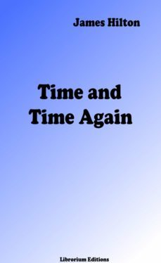 time and time again (ebook)-james hilton-9783965086111