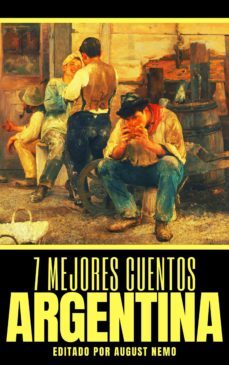 7 mejores cuentos - argentina (ebook)-august nemo-9783968585611