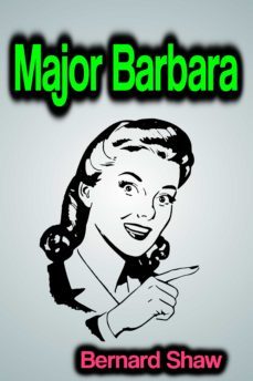 major barbara (ebook)-bernard shaw-9783985948611