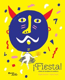 ¡fiesta! como se celebra en america (ebook)-ángeles quinteros-ángeles vargas-9786070776311