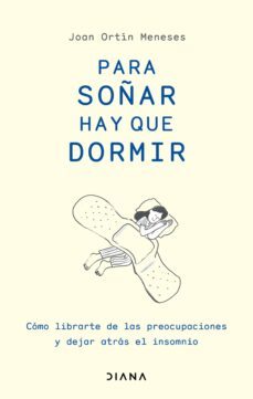 para soñar hay que dormir (edicion mexicana) (ebook)-joan ortín meneses-9786070799211