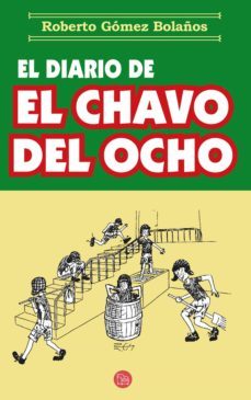 el diario del chavo del ocho (ebook)-roberto gomez bolaños-9786071110411