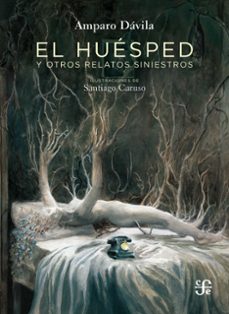 el huesped y otros relatos siniestros (ebook)-amparo dávila-9786071658111