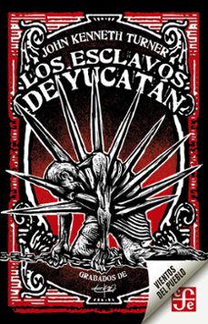 los esclavos de yucatan (ebook)-9786071664211