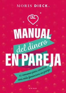 manual de dinero en pareja (ebook)-moris dieck-9786073841511
