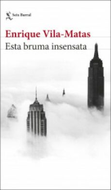 esta bruma insensata-9786073900911