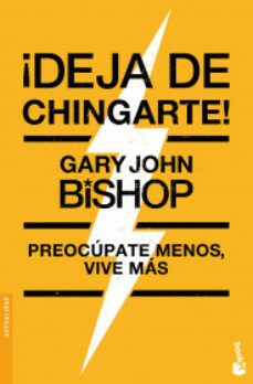 ¡deja de chingarte!-9786073901611