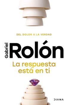 la respuesta esta en ti (ebook)-gabriel rolón-9786073933711