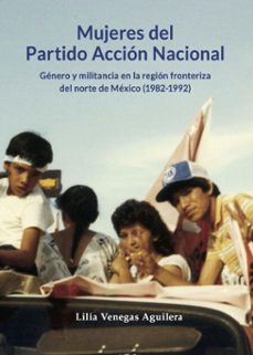 mujeres del partido accion nacional (ebook)-9786075399911