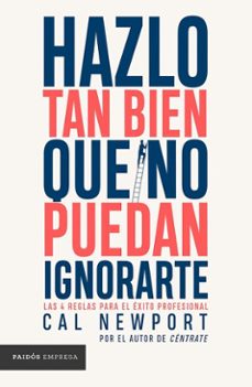 hazlo tan bien que no puedan ignorarte (edicion mexicana) (ebook)-cal newport-9786075698311