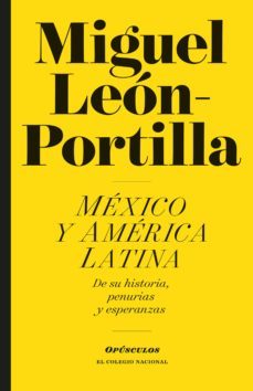 mexico y america latina (ebook)-miguel leon portilla-9786077241911