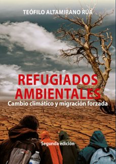 refugiados ambientales (ebook)-teofilo altamirano rua-9786123170011