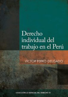 derecho individual del trabajo en el peru (ebook)-victor ferro-9786123174811